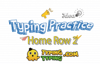 Typing Practice: Home Row 2